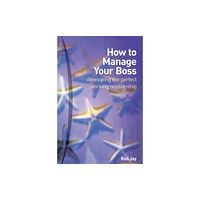 Pearson Education Limited How to Manage Your Boss (häftad, eng)