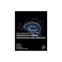 Elsevier Science & Technology Advanced Methods in Biomedical Signal Processing and Analysis (häftad, eng)