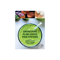 Elsevier Science & Technology Engineering Plant-Based Food Systems (häftad, eng)