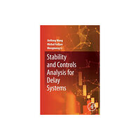 Elsevier Science & Technology Stability and Controls Analysis for Delay Systems (häftad, eng)
