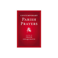 John Murray Press Contemporary Parish Prayers (häftad, eng)