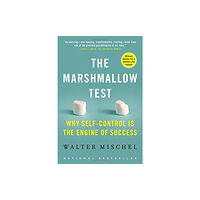 Not Stated The Marshmallow Test : Why Self-Control Is the Engine of Success (häftad, eng)