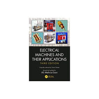 Taylor & francis ltd Electrical Machines and Their Applications (inbunden, eng)