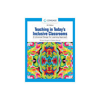 Cengage Learning, Inc Teaching in Today's Inclusive Classrooms: A Universal Design for Learning Approach (häftad, eng)