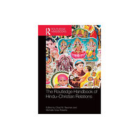 Taylor & francis ltd The Routledge Handbook of Hindu-Christian Relations (häftad, eng)