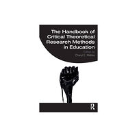 Taylor & francis ltd The Handbook of Critical Theoretical Research Methods in Education (häftad, eng)
