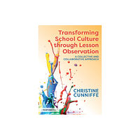 Taylor & francis ltd Transforming School Culture through Lesson Observation (häftad, eng)