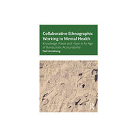 Taylor & francis ltd Collaborative Ethnographic Working in Mental Health (häftad, eng)