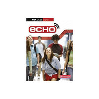 Pearson Education Limited Echo AQA GCSE German Higher Student Book (häftad, eng)