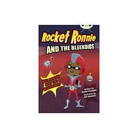 Pearson Education Limited Bug Club Independent Fiction Year 4 Rocket Ronnie and the Bleekoids (häftad, eng)