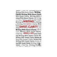 Taylor & francis ltd Writing with Sweet Clarity (häftad, eng)