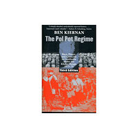 Yale university press The Pol Pot Regime (häftad, eng)
