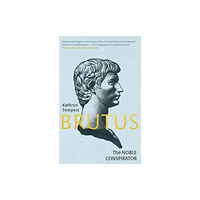 Yale university press Brutus – The Noble Conspirator (häftad, eng)