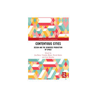 Taylor & francis ltd Contentious Cities (häftad, eng)