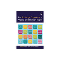 Taylor & francis ltd The Routledge Companion to Media and Human Rights (häftad, eng)