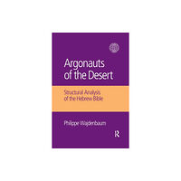 Taylor & francis ltd Argonauts of the Desert (häftad, eng)