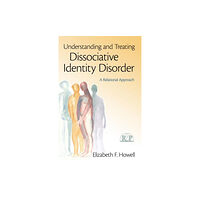 Taylor & francis ltd Understanding and Treating Dissociative Identity Disorder (häftad, eng)