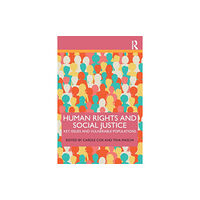 Taylor & francis ltd Human Rights and Social Justice (häftad, eng)