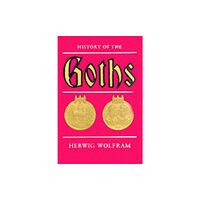 University of california press History of the Goths (häftad, eng)