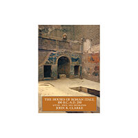 University of california press The Houses of Roman Italy, 100 B.C.- A.D. 250 (häftad, eng)