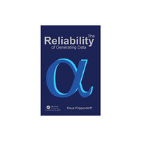 Taylor & francis ltd The Reliability of Generating Data (inbunden, eng)