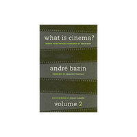 University of california press What Is Cinema? Volume II (häftad, eng)
