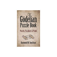 Dover publications inc. The Godelian Puzzle Book (häftad, eng)