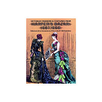 Dover publications inc. Victorian Fashions and Costumes from Harper's Bazar, 1867-1898 (häftad, eng)