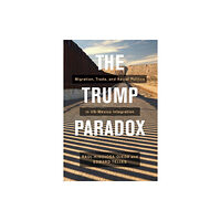 University of california press The Trump Paradox (häftad, eng)