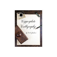 Dover publications inc. Copperplate Calligraphy (häftad, eng)