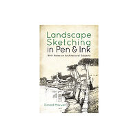 Dover publications inc. Landscape Sketching in Pen and Ink (häftad, eng)