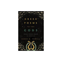 University of california press Greek Poems to the Gods (häftad, eng)