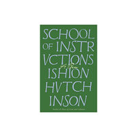 Farrar Straus & Giroux School of Instructions (inbunden, eng)