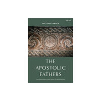 Bloomsbury Publishing PLC The Apostolic Fathers (häftad, eng)