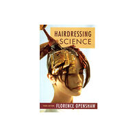Pearson Education Limited Hairdressing Science (häftad, eng)
