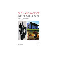 Taylor & francis ltd The Language of Displayed Art (häftad, eng)