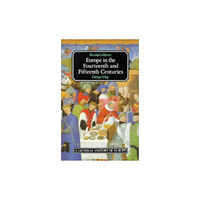Taylor & francis ltd Europe in the Fourteenth and Fifteenth Centuries (häftad, eng)