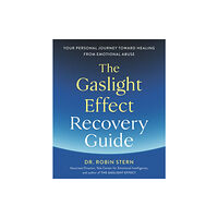Rodale Press The Gaslight Effect Recovery Guide (häftad, eng)
