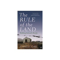 Faber & Faber The Rule of the Land (häftad, eng)