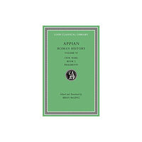 Harvard university press Roman History, Volume VI (inbunden, eng)