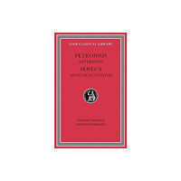 Harvard university press Satyricon. Apocolocyntosis (inbunden, eng)