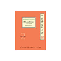 Harvard university press Chinese History, Volume 2 – A New Manual, Enlarged Sixth Edition (Fiftieth Anniversary Edition) (häftad, eng)