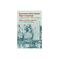 Harvard university press Everyone Here Spoke Sign Language (häftad, eng)