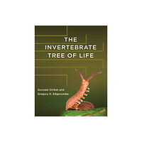 Princeton University Press The Invertebrate Tree of Life (inbunden, eng)