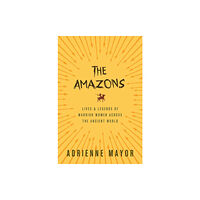 Princeton University Press The Amazons (häftad, eng)