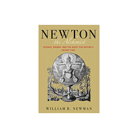 Princeton University Press Newton the Alchemist (inbunden, eng)