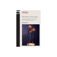Manchester university press After-affects | after-images (häftad, eng)