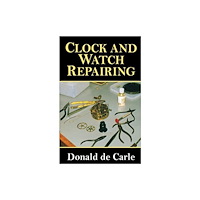 The Crowood Press Ltd Clock and Watch Repairing (häftad, eng)