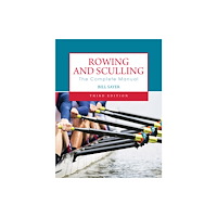 The Crowood Press Ltd Rowing and Sculling (häftad, eng)