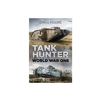 The History Press Ltd Tank Hunter (häftad, eng)